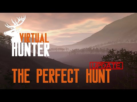 Virtual Hunter - The Perfect VR Hunt