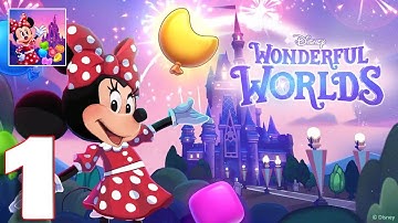 Disney Wonderful Worlds - Gameplay Walkthrough Part 1 (iOS, Android)