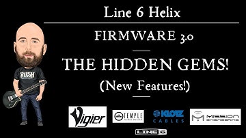 Line 6 Helix 3.0 FIRMWARE | THE HIDDEN GEMS of New Features!