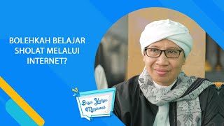 Bolehkah Belajar Sholat Melalui Internet? | Buya Yahya Menjawab screenshot 1