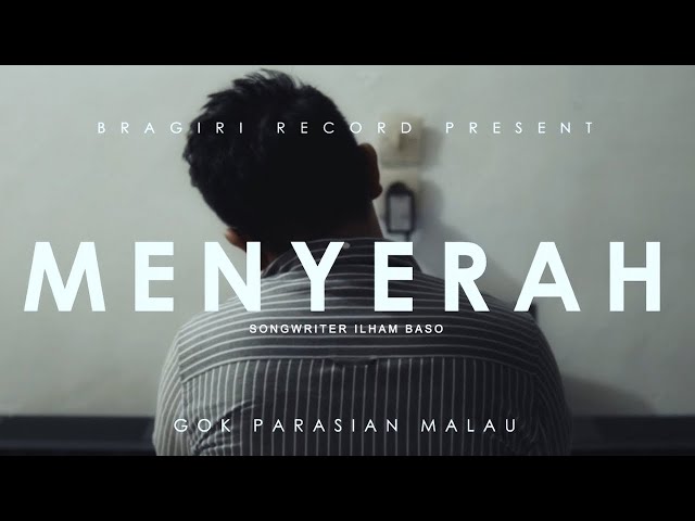 Gok Parasian Malau - Menyerah [ OFFICIAL MUSIC VIDEO ] [ sms GOKIU kirim ke 1212 ] class=