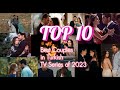 Top 10 Best Couples in Turkish TV Series of 2023 / Найкращі турецькі пари  2023 року