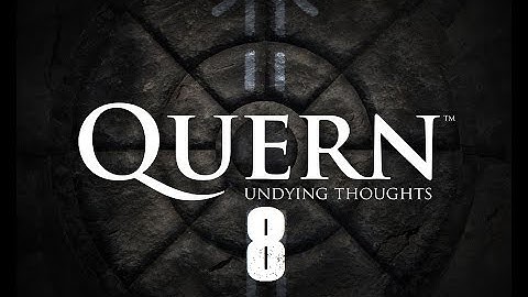 Quern - Undying Thoughts Walkthrough | Part 8: Swamp Isles [PC]