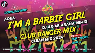 BARBIE GIRL - CLUB BANGER ( DJ AR-AR ARAÑA REMIX ) 2024 SUMMER DISCO MIX