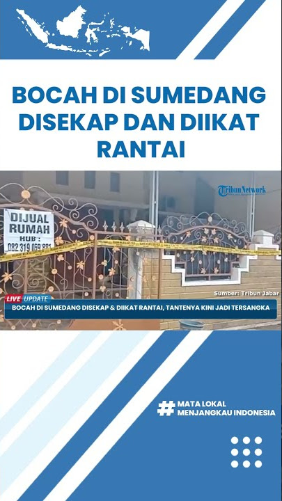 Terungkap Pelaku Penyekapan dan Penganiayaan Bocah 5 Tahun di Sumedang Ternyata Tante Korban Sendiri