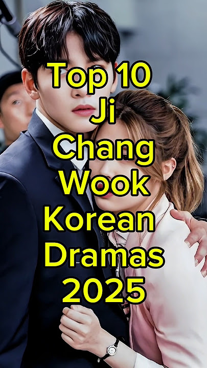 Top 10 Ji Chang Wook Korean Dramas 2025 #kdrama #facts #viral #trending #fyp #top10 #shorts