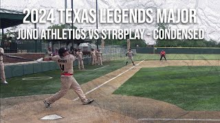 Juno Athletics vs Str8play  2024 Texas Legends Major!  Condensed Game
