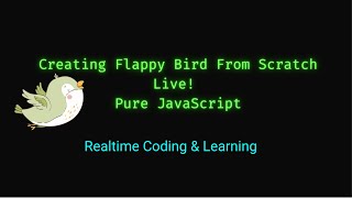 Coding Flappy Bird From Scratch pt.3 (Last Part) Features Time!