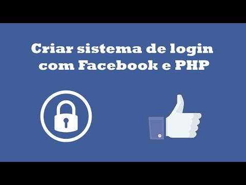 Como criar sistema de login com Facebook e PHP