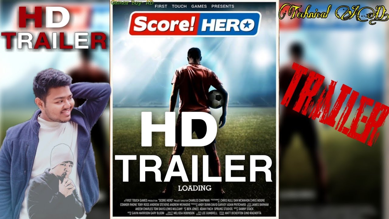 score hero trailer|2020|*Exclusive* |@technicalad| score hero gameplay android