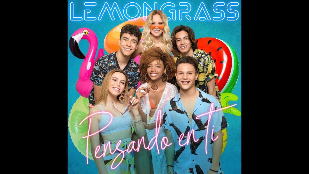 Lemongrass lanza Boletos para Auditorio Nacional y Estrena # PensandoEnTi