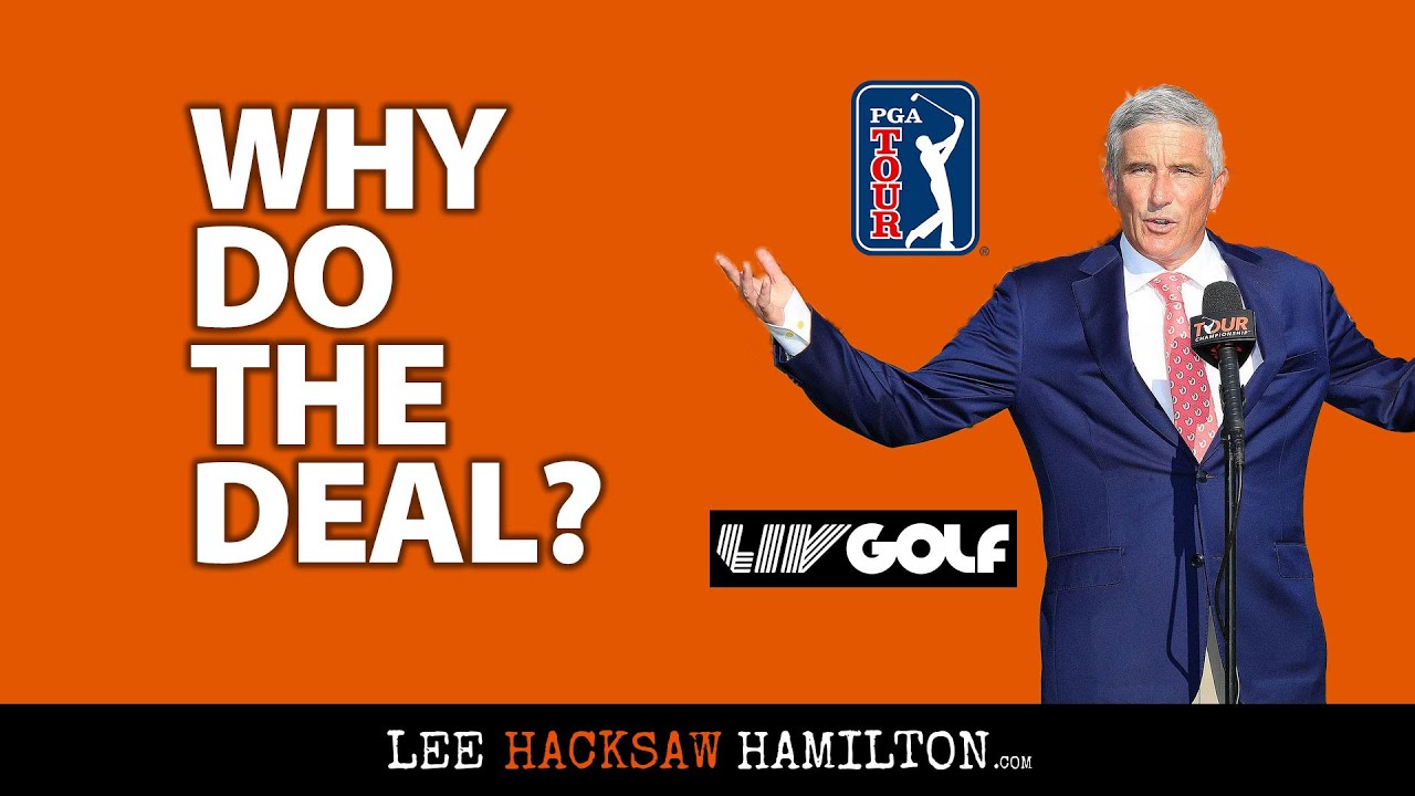 PGA LIV Update. Why did PGA Commissioner Jay Monahan do the deal with LIV Golf?