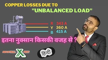 COPPER LOSSES DUE TO UNBALANCED LOAD IN TRANSFORMER,