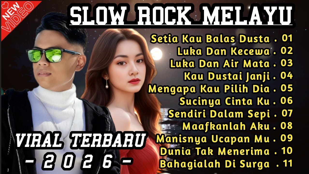 Slow Rock Melayu Terbaru 2026💔 Cocok Untuk Menemani Perjalanan Dan Santai 
