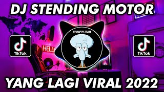 DJ STENDING MOTOR BY ABI FVNKY VIRAL TIKTOK 2022