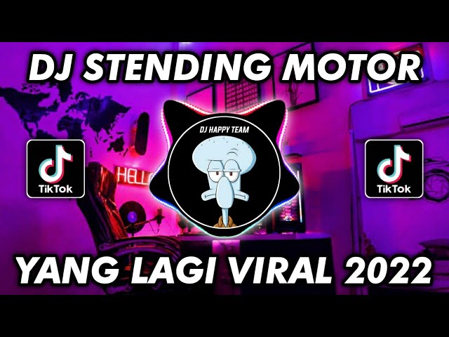 DJ STENDING MOTOR BY ABI FVNKY VIRAL TIKTOK 2022 class=
