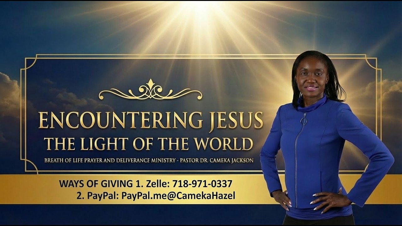 Encountering Jesus — The Light of the World
