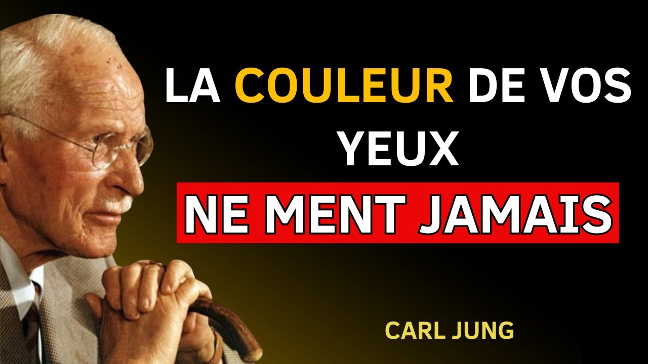 CE QUE LA COULEUR DE VOS YEUX RÉVÈLE SUR LA MISSION DE VOTRE ÂME | CARL JUNG
