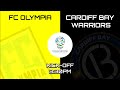 Fc olympia vs cardiff bay warriors  somali british champions league match live stream