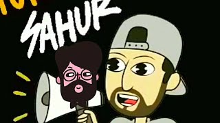 SAHUR SAHUR LUCU VIDEO ANIMASI 2020 RAMADHAN