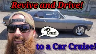 Let's Revive and Drive my 1970 Chevy Nova to a Classic American Car Cruise in Junction City, Oregon