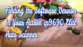 Finding The Sotware Version On A Actron Cp9690 Elite Autoscanner