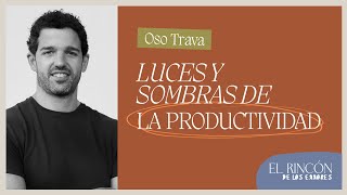 Aprendiendo a vivir en el presente  Oso Trava | El rincón de los errores T2