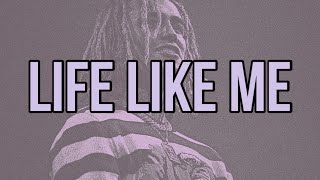 Lil Pump - Life Like Me (Lyrics)
