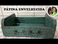 DIY - TÉCNICA DE PINTURA COM VELA: PÁTINA ENVELHECIDA