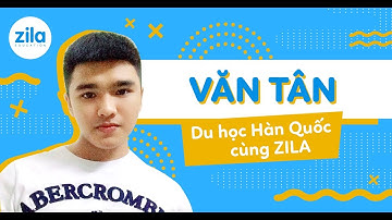 Hồ sơ khó có đi du học Hàn Quốc được không? | Văn Tân - Zila Education