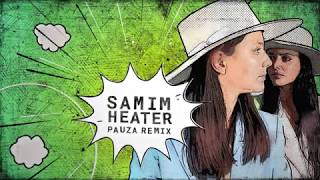 Samim - Heater (PAUZA Remix) Resimi