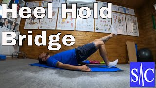 Heel Hold Bridge Exercise