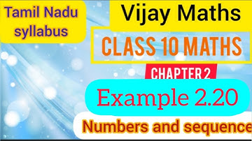 TN Syllabus 10th Maths Chapter 2  Numbers and Sequence Example 2.20