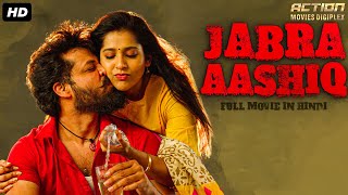 JABRA AASHIQ - Blockbuster Hindi Dubbed Full Action Movie | Rishi Rithvik, Archana Ravi |South Movie
