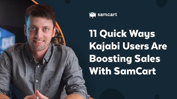 11 Quick Ways Kajabi Users Are Boosting Sales With SamCart