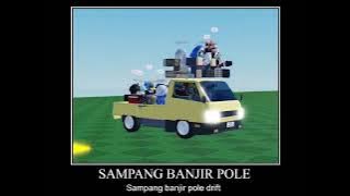 sampang banjir pole drift 🥶🥶🥶🥶🥶