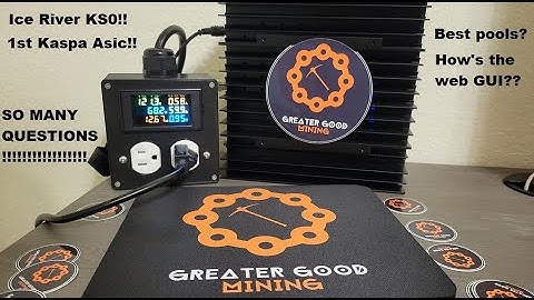 Ice River KS0 Kaspa ASIC Mining Pool and Web GUI  deep dive!