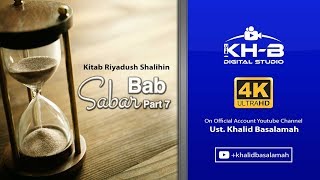 Riyadhush Shalihin #3  - Bab Sabar (Part 7)