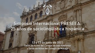 Simposio Internacional PRESEEA. 25 años de sociolingüística hispánica