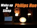 Gently Wake Up To Hue Lighting - With Google Home and Alexa!