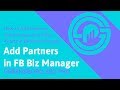How to Add Partner Accounts in Facebook Business Manager [Bite-Sized Internet Marketing Tutorial]