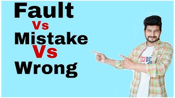 Fault Vs Mistake Vs Wrong English Grammar in Hindi/Urdu by Naeem English Club