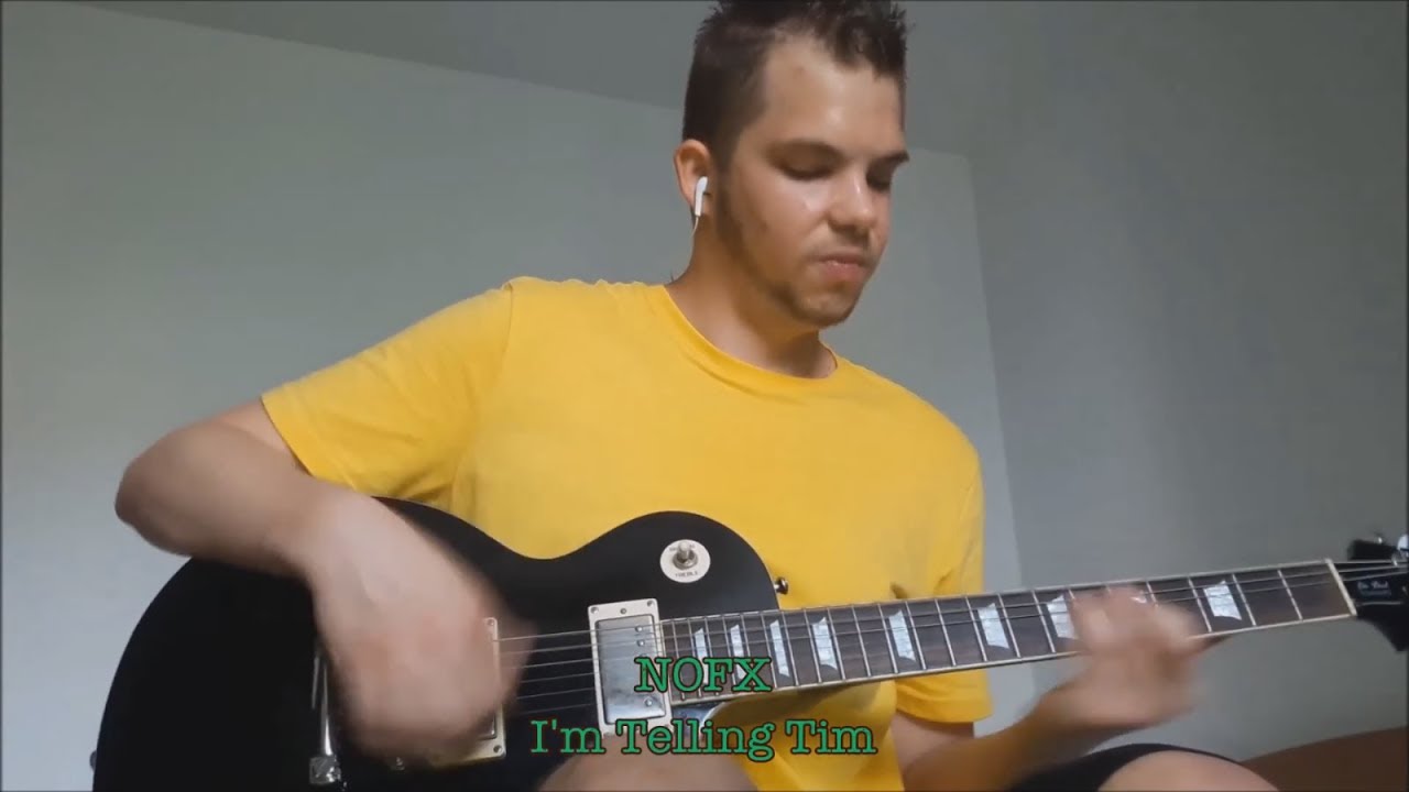 I m Telling Tim NOFX Guitar Cover YouTube i-m-telling-tim-nofx-guitar-cover-youtube