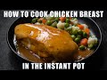 INSTANT POT RECIPES: How to cook chicken breast plus 3 EASY recipes image