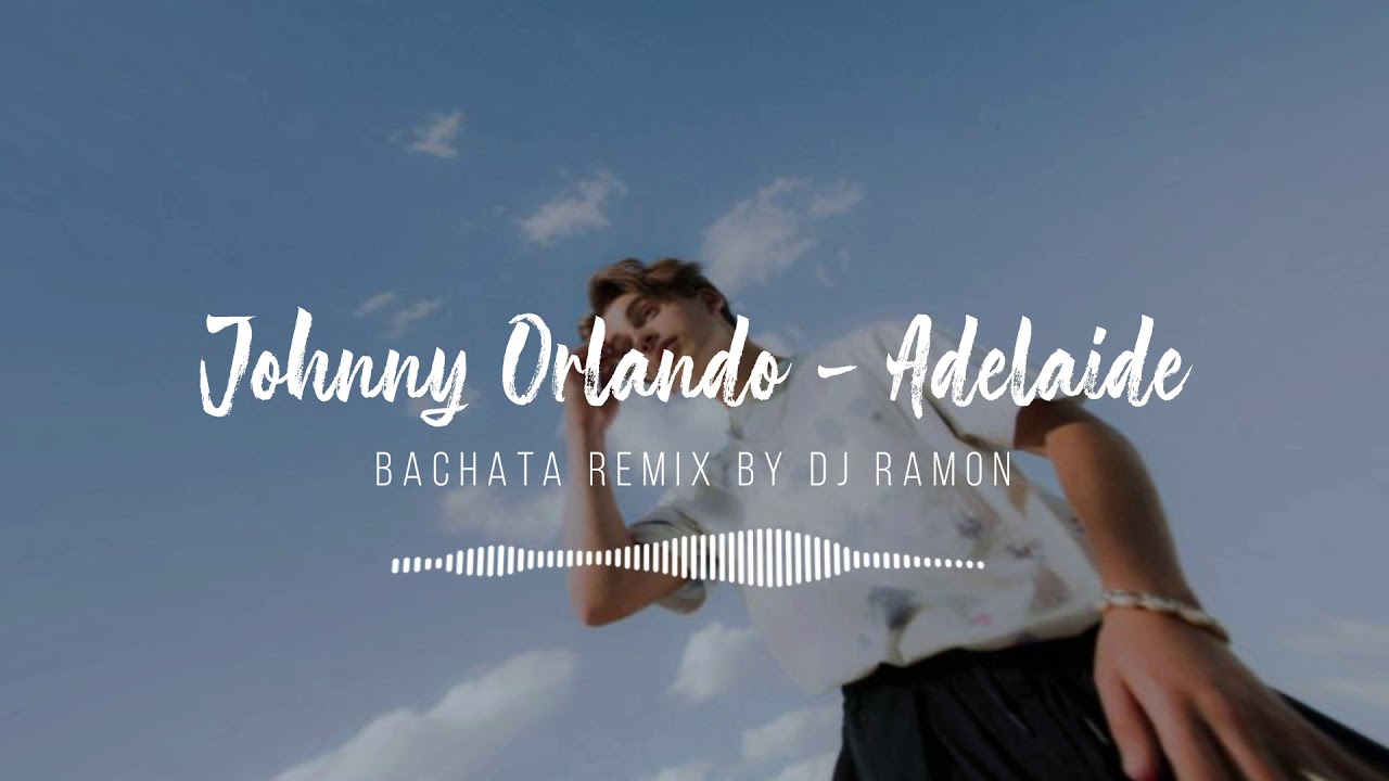 Adelaide Chords By Johnny Orlando – VACMTS