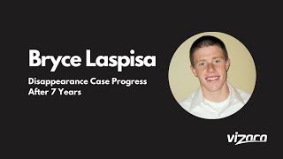 Bryce Laspisa Mysterious Disappearance Story