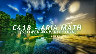 Minecraft C418 - Aria Math (Slowed To Perfection)