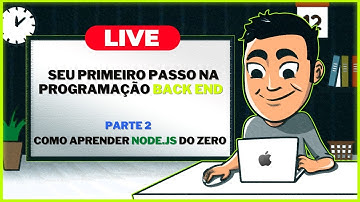 Curso de NODE para Iniciantes pt. 2 | Seu primeiro passo na programação Back-end  | LIVE #33