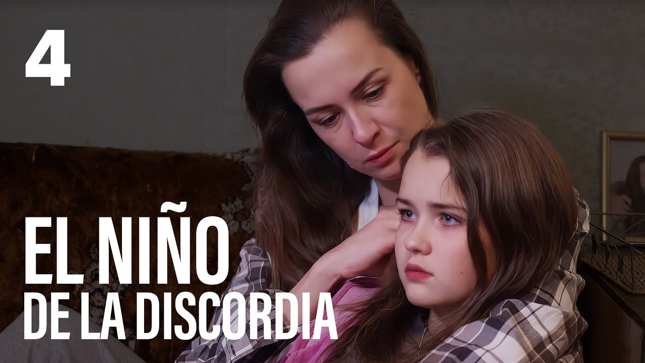 EL NIÑO DE LA DISCORDIA | Parte 4 | Serie romántica en Español