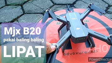 MJX B 20 PAKAI BALING BALING LIPAT  B12